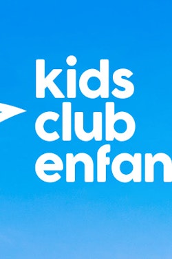 Travelling with kids? Discover our Kids Club!